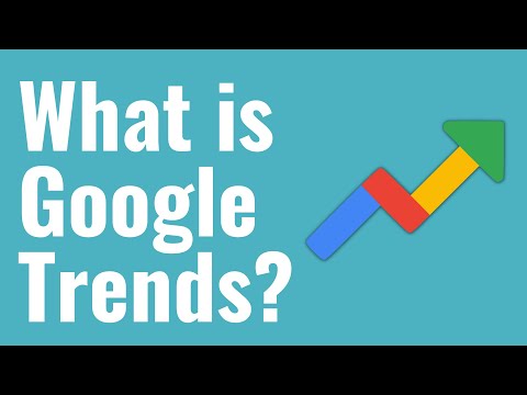 An Overview of Google Trends: What You Need to Know