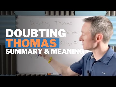 Lessons Gained from Doubting Thomas