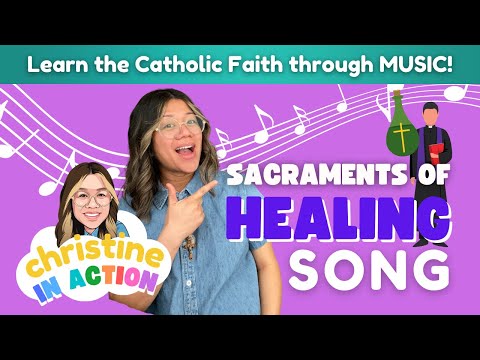 What Do the Sacraments of Healing Entail?