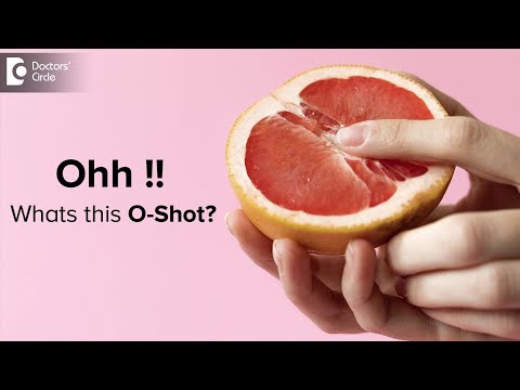 Understanding the Purpose of the O-Shot for Women