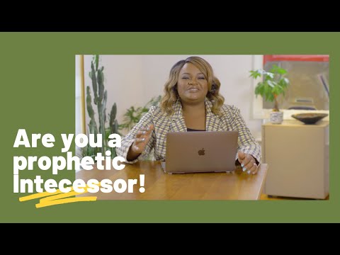 Understanding the Role of a Prophetic Intercessor