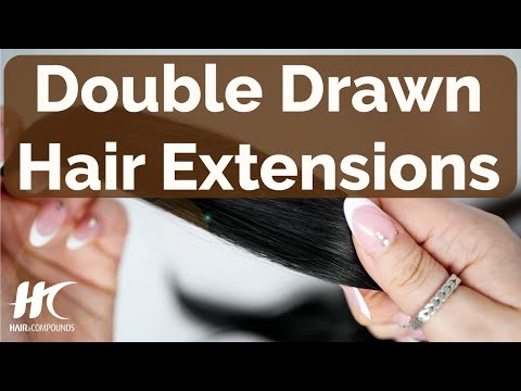 Understanding Double Drawn Hair Extensions
