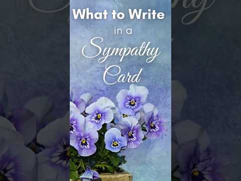 Suggestions for Sympathy Card Messages